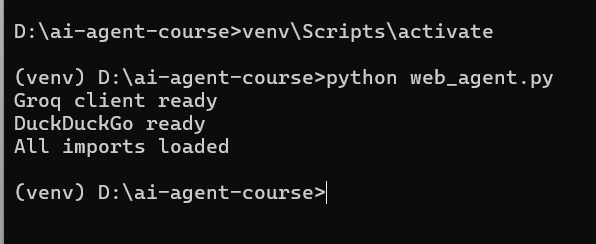 Terminal showing Groq client ready, DuckDuckGo ready, All imports loaded